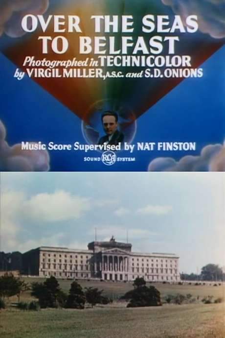 Over the Seas to Belfast